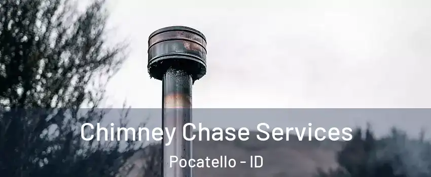  Chimney Chase Services Pocatello - ID