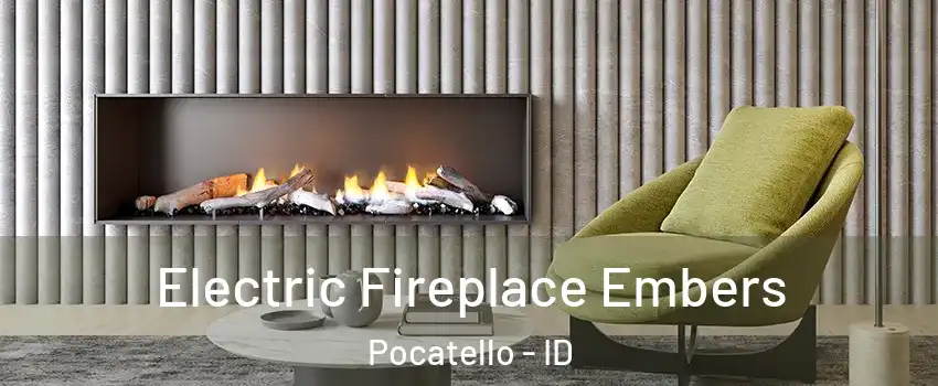  Electric Fireplace Embers Pocatello - ID