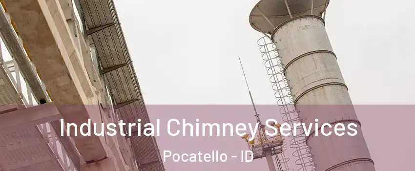  Industrial Chimney Services Pocatello - ID